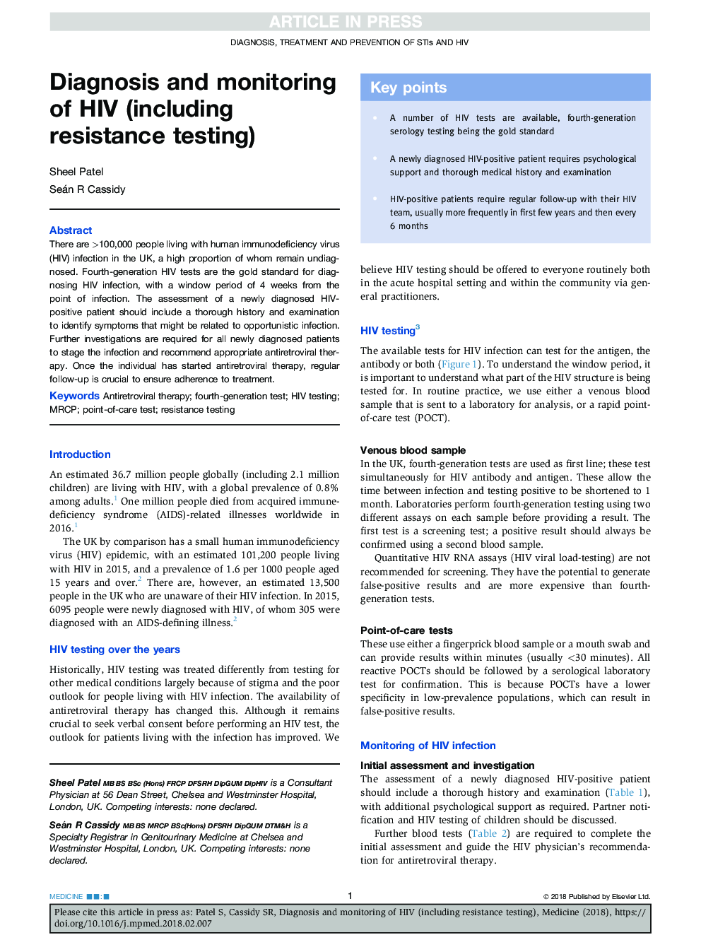 Diagnosis and monitoring of HIV (including resistance testing)