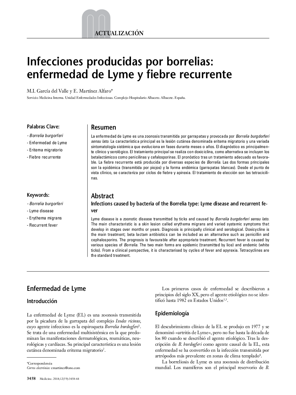 Infecciones producidas por borrelias: Enfermedad de Lyme y fiebre recurrente