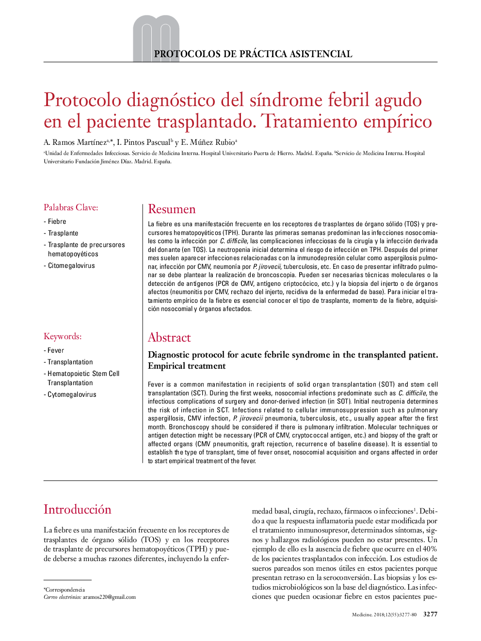 Protocolo diagnóstico del sÃ­ndrome febril agudo en el paciente trasplantado. Tratamiento empÃ­rico