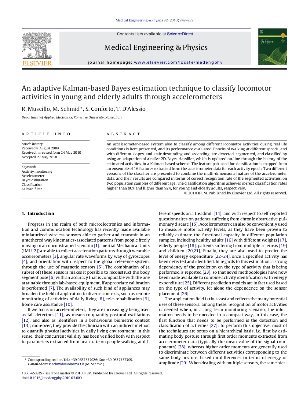 An adaptive Kalman-based Bayes estimation technique to classify locomotor activities in young and elderly adults through accelerometers