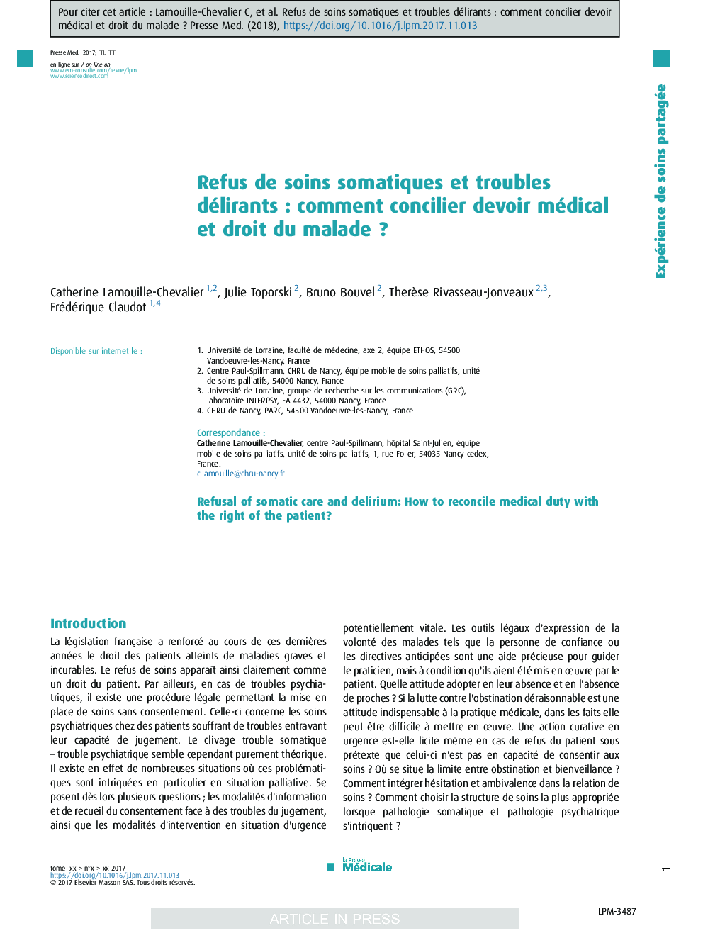 Refus de soins somatiques et troubles délirantsÂ : comment concilier devoir médical et droit du maladeÂ ?