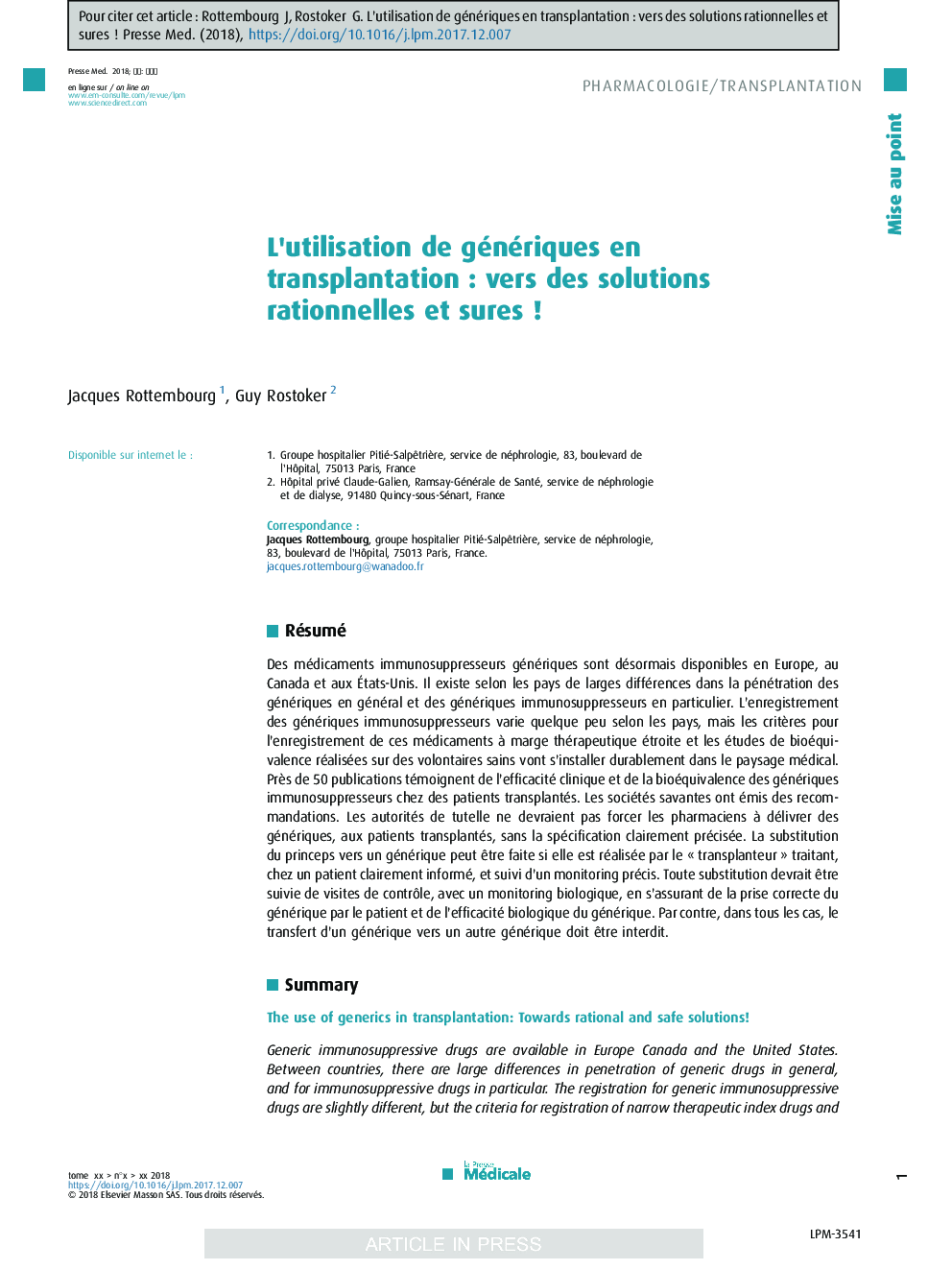 L'utilisation de génériques en transplantationÂ : vers des solutions rationnelles et suresÂ !