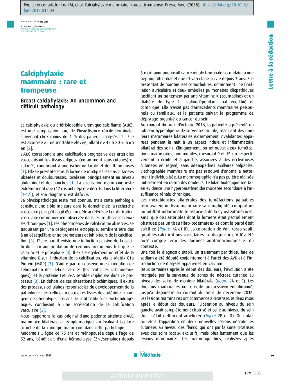 Calciphylaxie mammaireÂ : rare et trompeuse