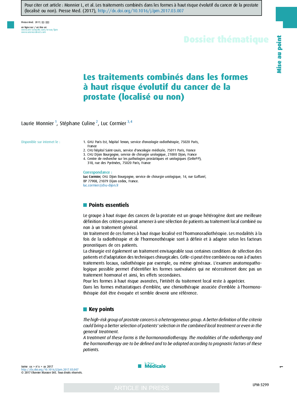 Les traitements combinés dans les formes Ã  haut risque évolutif du cancer de la prostate (localisé ou non)