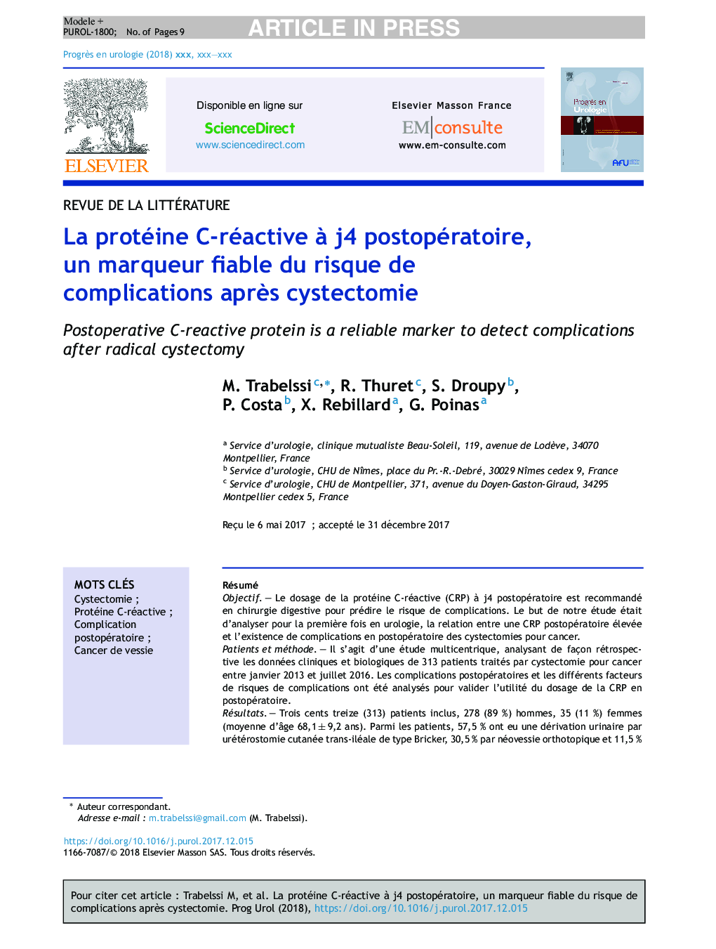 La protéine C-réactive Ã  j4Â postopératoire, un marqueur fiable du risque de complications aprÃ¨s cystectomie