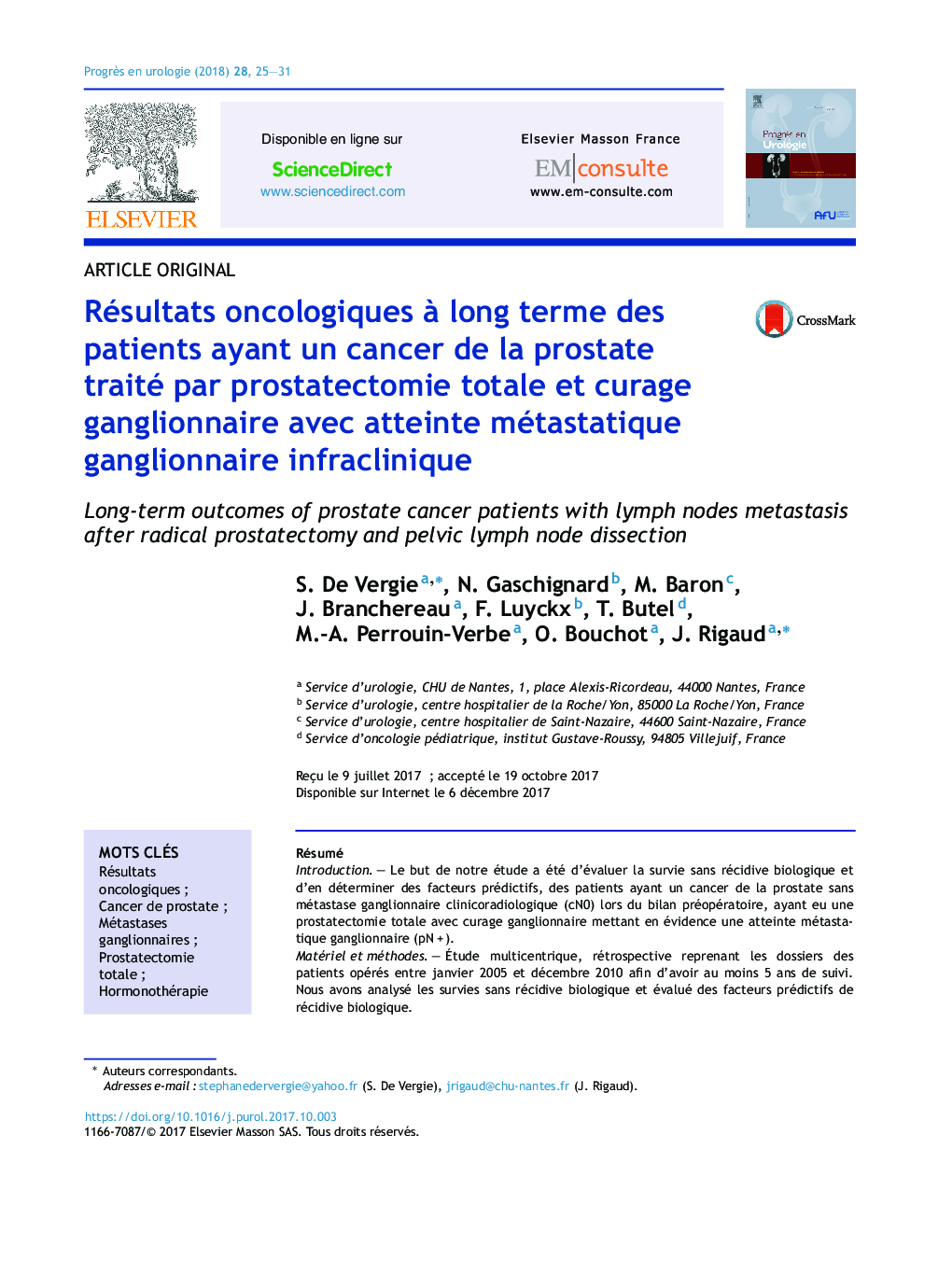 Résultats oncologiques Ã  long terme des patients ayant un cancer de la prostate traité par prostatectomie totale et curage ganglionnaire avec atteinte métastatique ganglionnaire infraclinique