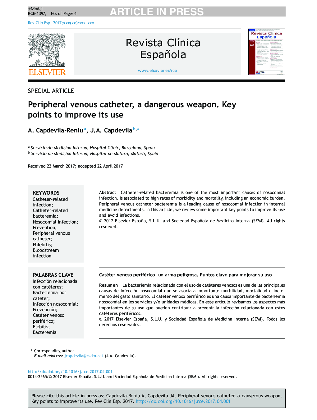 Peripheral venous catheter, a dangerous weapon. Key points to improve its use