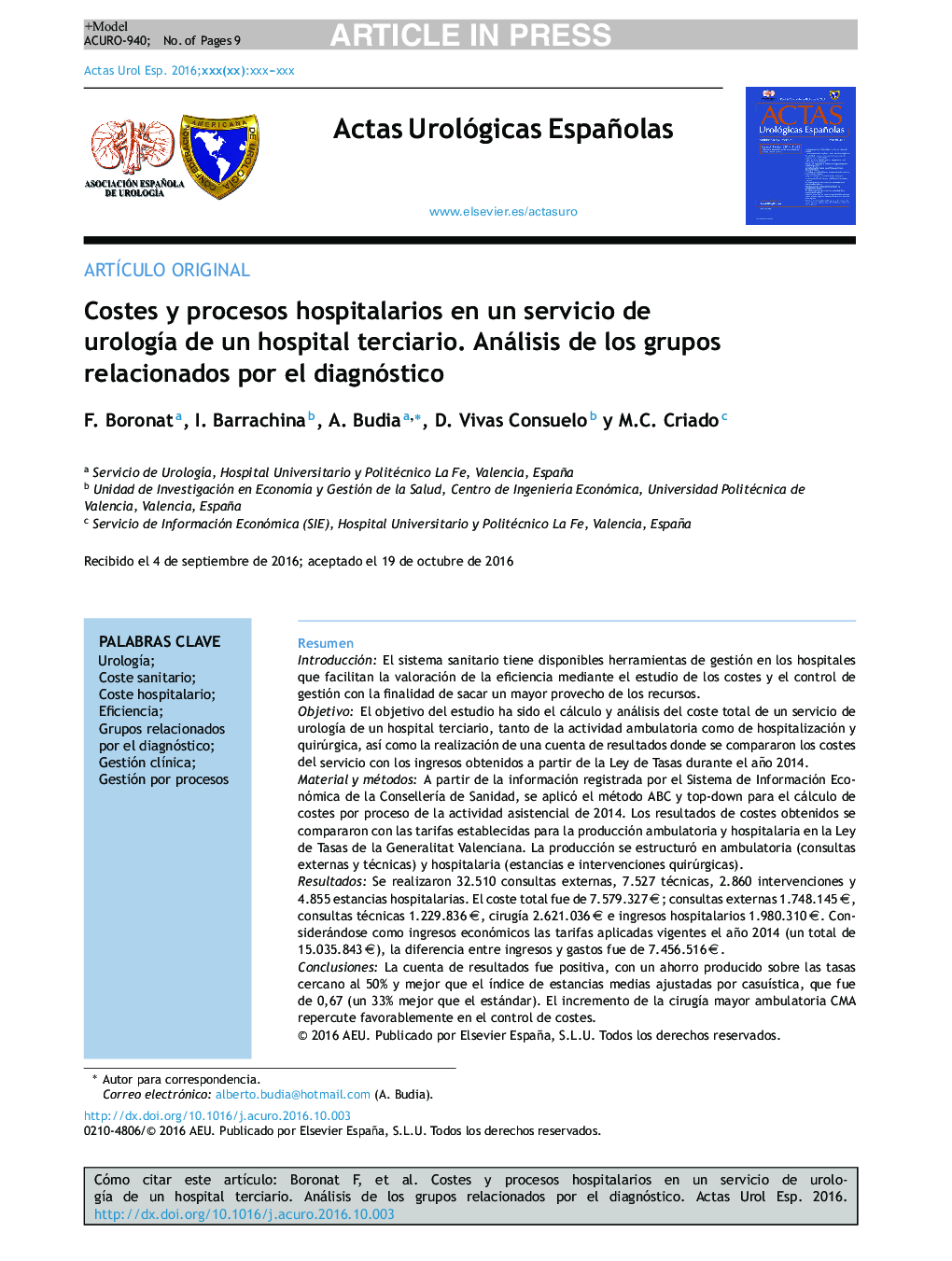 Costes y procesos hospitalarios en un servicio de urologÃ­a de un hospital terciario. Análisis de los grupos relacionados por el diagnóstico