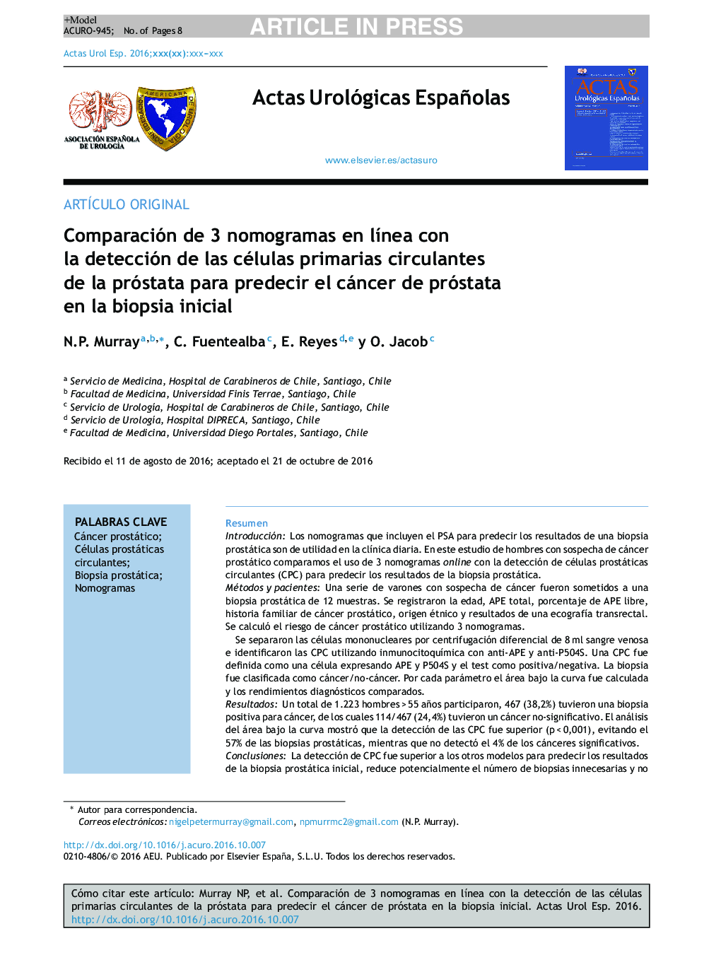 Comparación de 3 nomogramas en lÃ­nea con la detección de las células primarias circulantes de la próstata para predecir el cáncer de próstata en la biopsia inicial