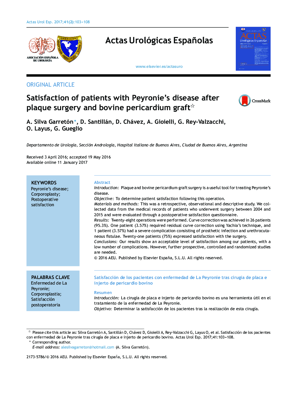 Satisfaction of patients with Peyronie's disease after plaque surgery and bovine pericardium graft