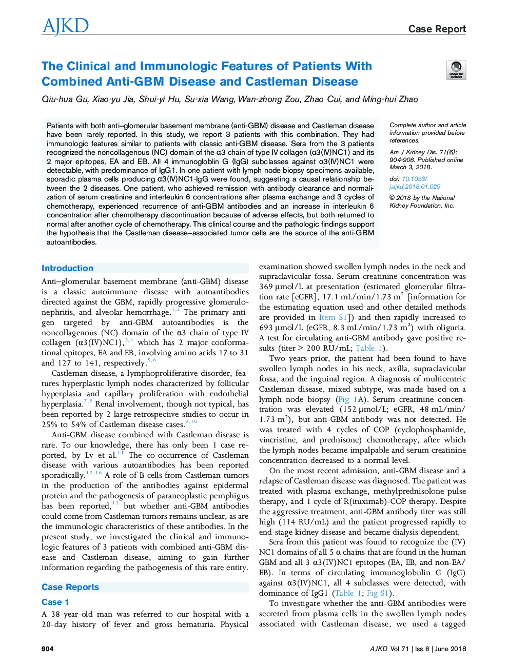 The Clinical and Immunologic Features of Patients With Combined Anti-GBM Disease and Castleman Disease