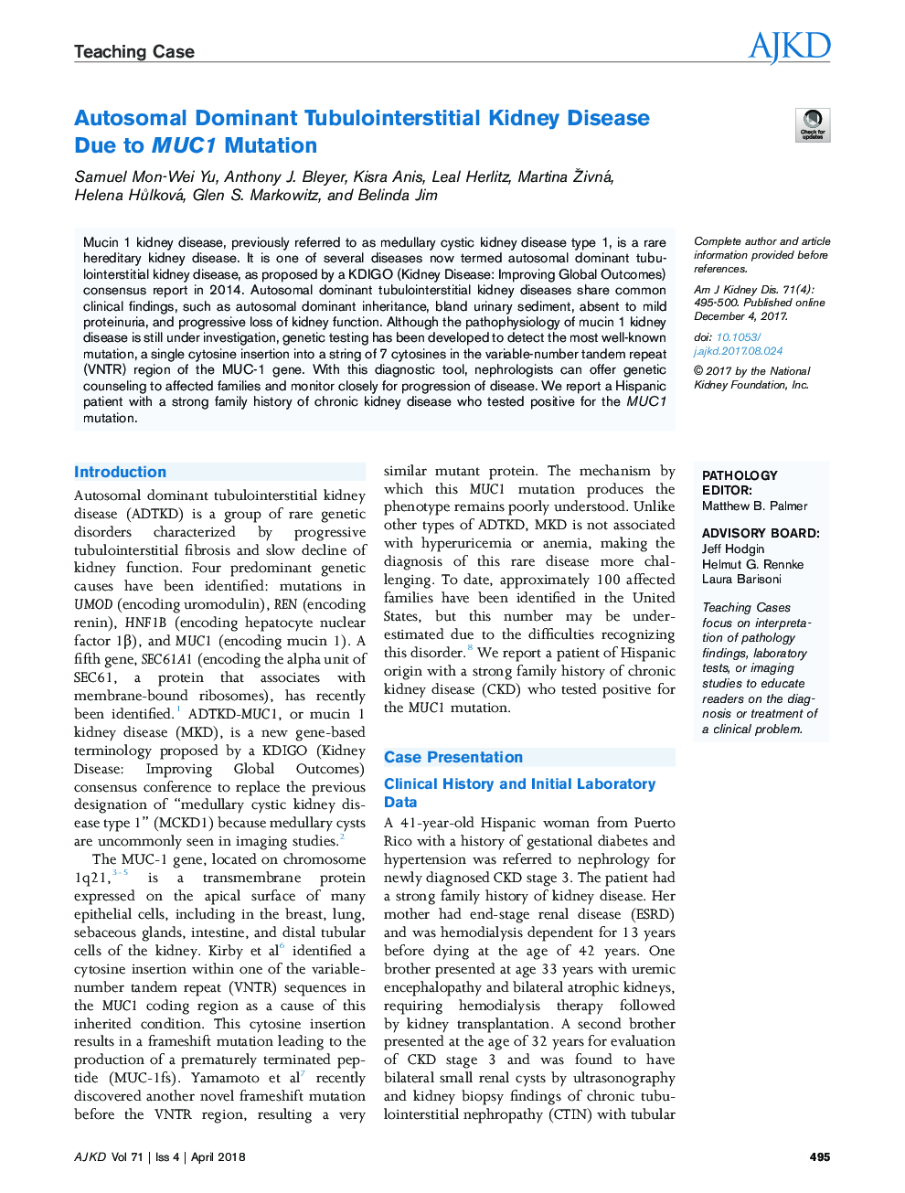 Autosomal Dominant Tubulointerstitial Kidney Disease Due to MUC1 Mutation