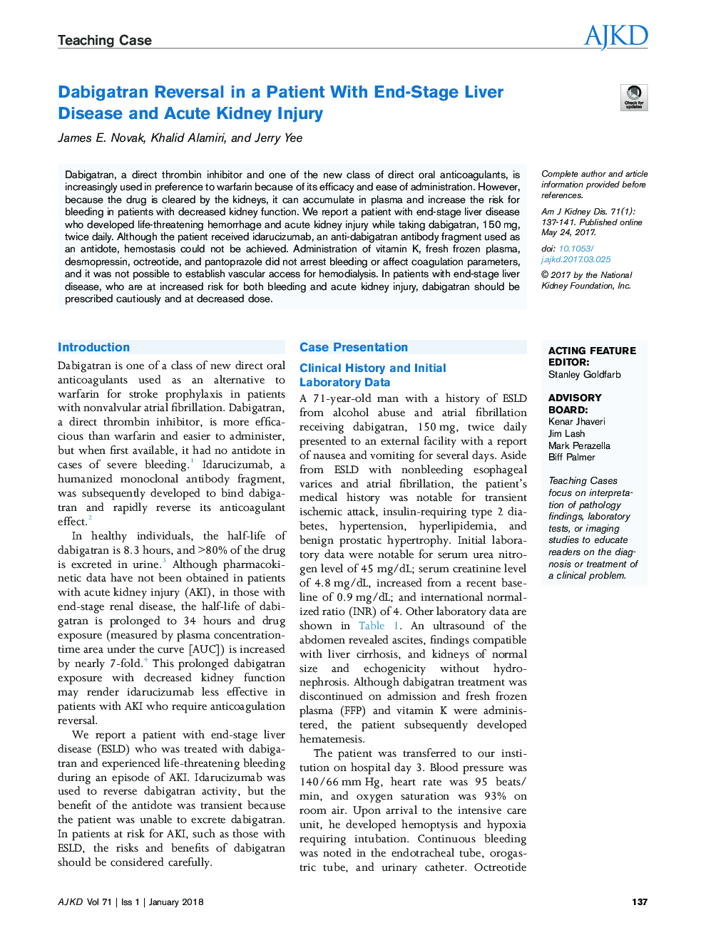 Dabigatran Reversal in a Patient With End-Stage Liver DiseaseÂ and Acute Kidney Injury