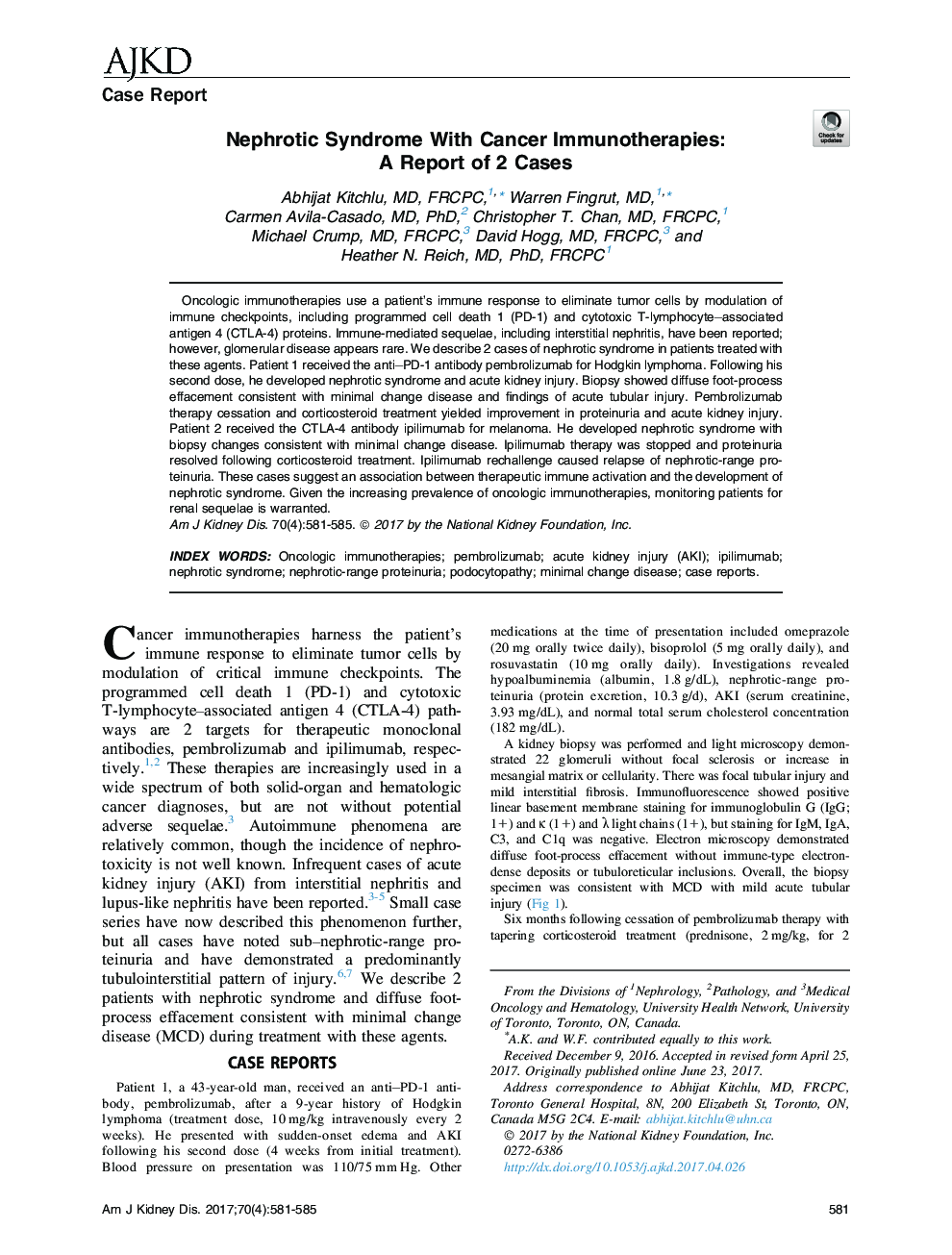 Nephrotic Syndrome With Cancer Immunotherapies: AÂ ReportÂ ofÂ 2 Cases