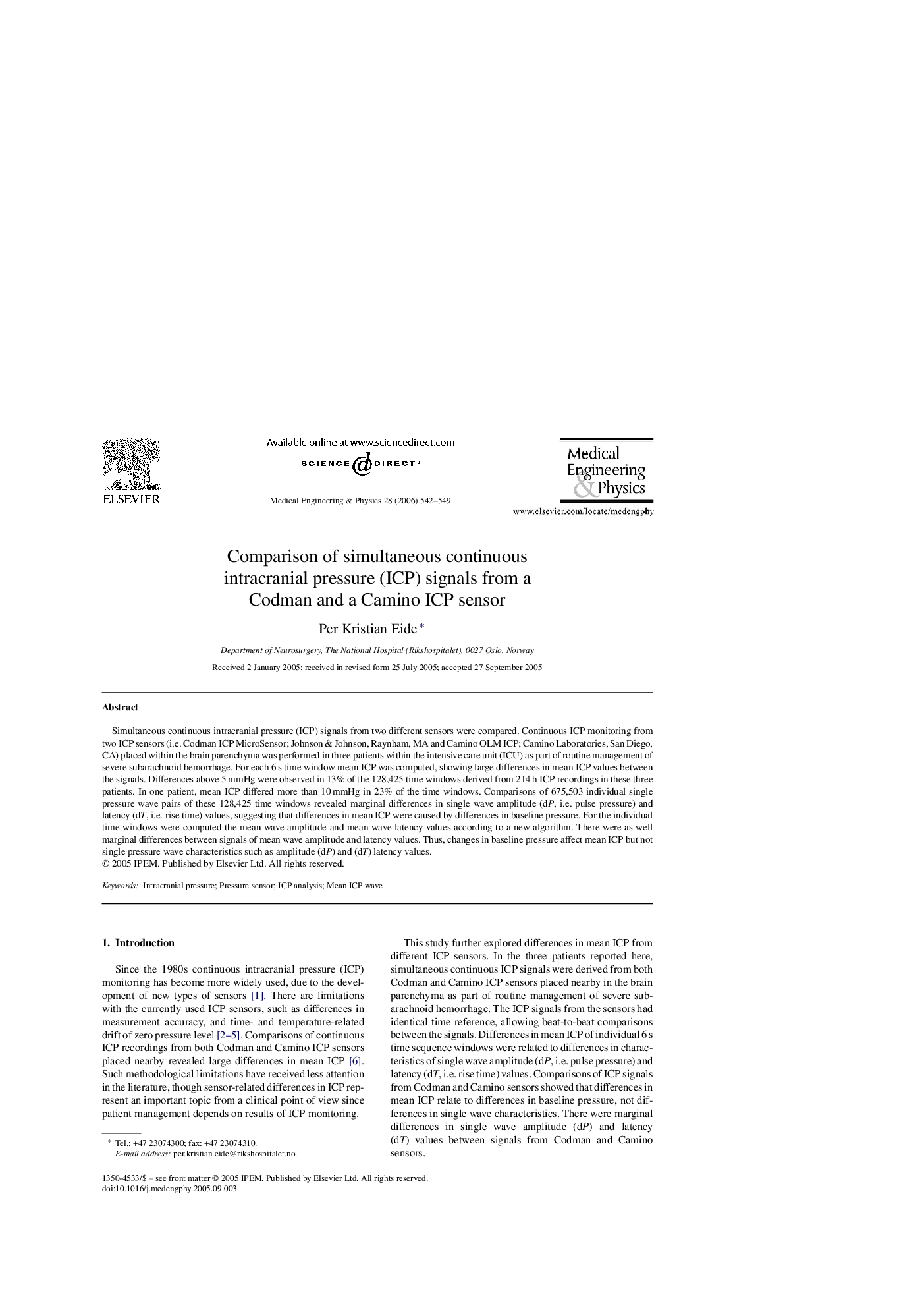 Comparison of simultaneous continuous intracranial pressure (ICP) signals from a Codman and a Camino ICP sensor