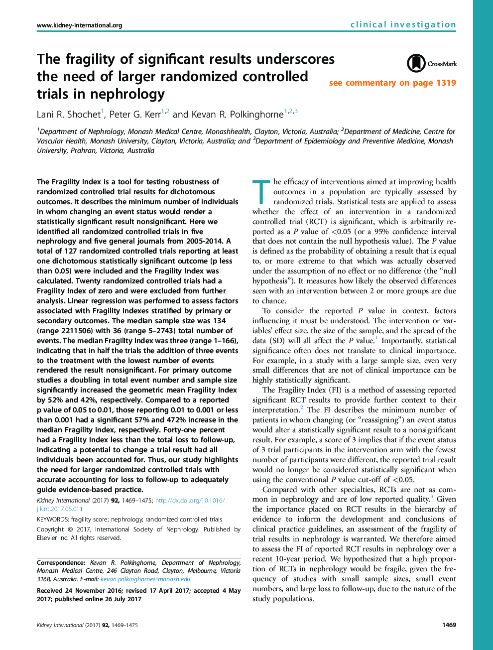 The fragility of significant results underscores the need of larger randomized controlled trials in nephrology