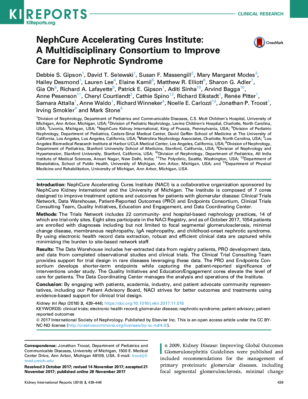 NephCure Accelerating Cures Institute: AÂ Multidisciplinary Consortium to Improve Care for Nephrotic Syndrome