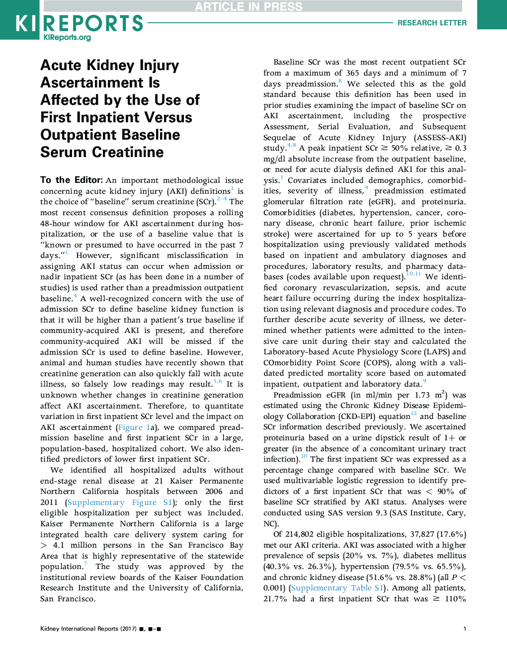 Acute Kidney Injury Ascertainment Is Affected by the Use of First Inpatient Versus Outpatient Baseline Serum Creatinine