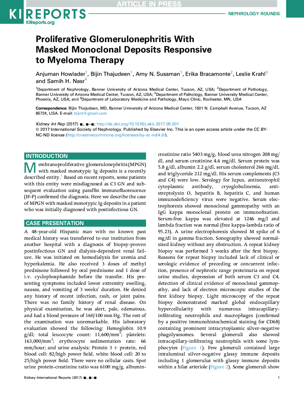 Proliferative Glomerulonephritis With Masked Monoclonal Deposits Responsive to Myeloma Therapy