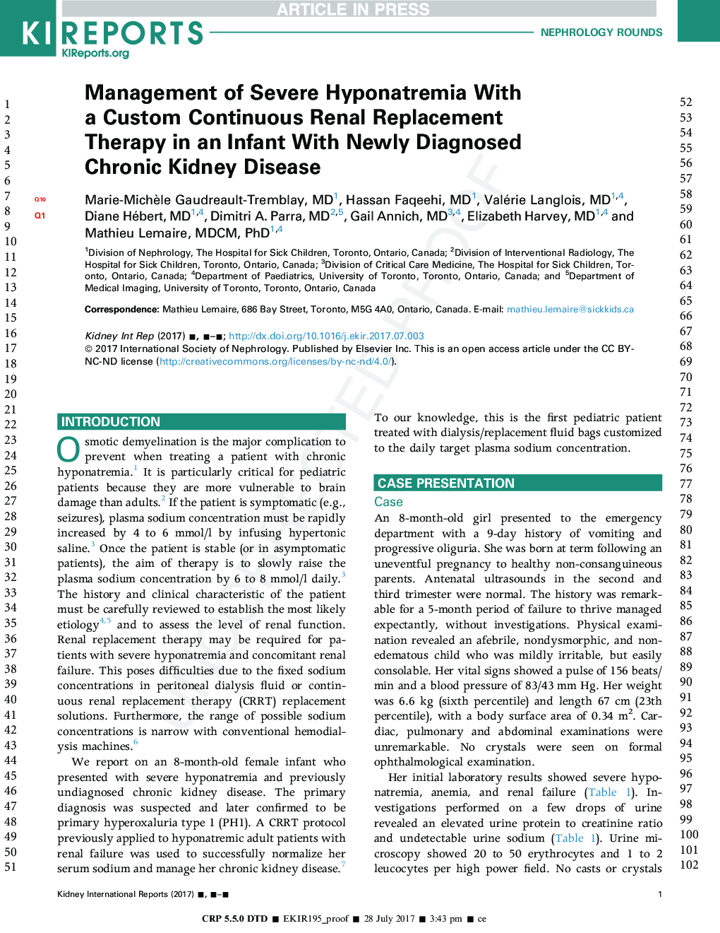 Management of Severe Hyponatremia With a Custom Continuous Renal Replacement Therapy in an Infant With Newly Diagnosed Chronic Kidney Disease