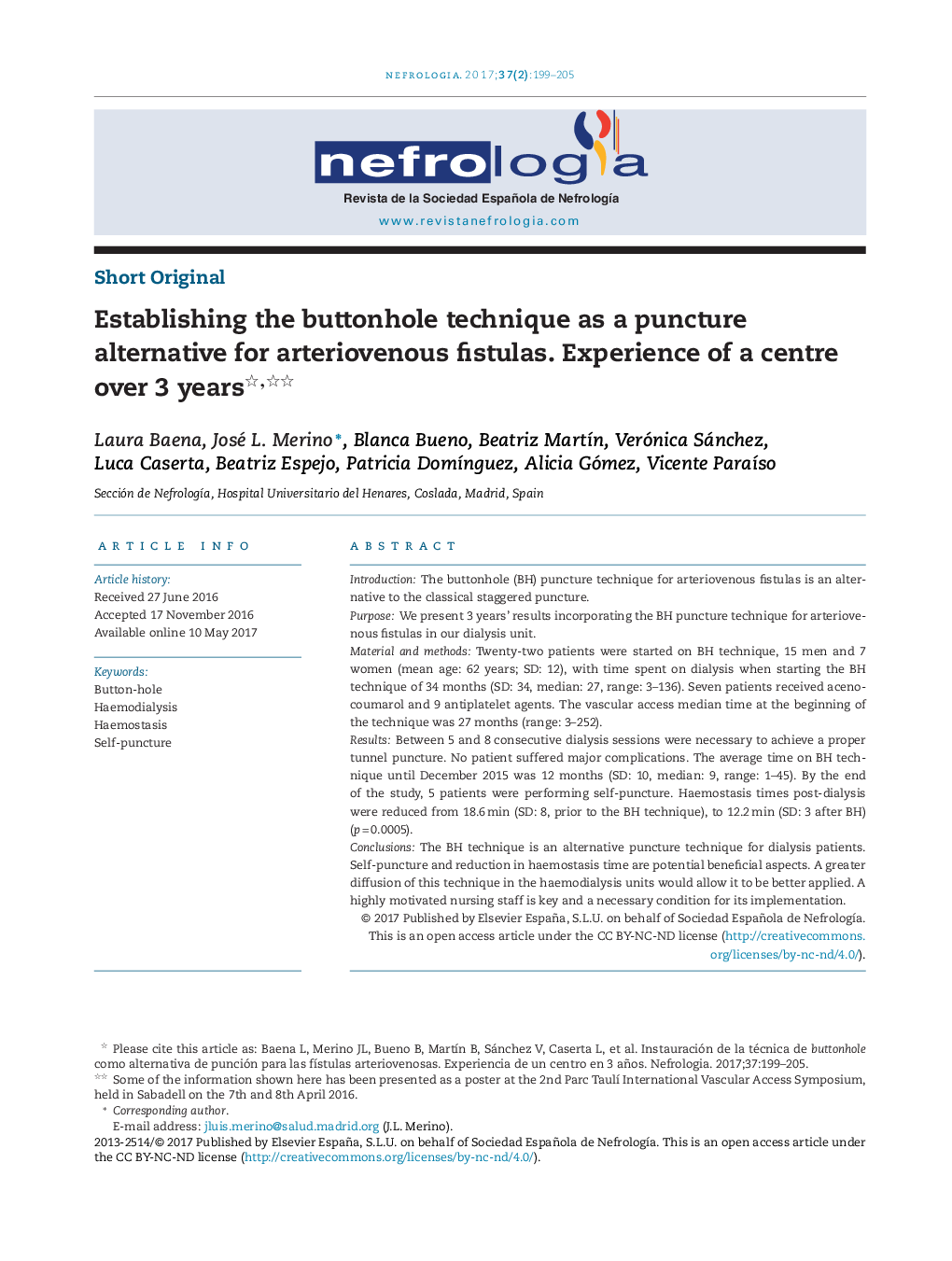 Establishing the buttonhole technique as a puncture alternative for arteriovenous fistulas. Experience of a centre over 3 years