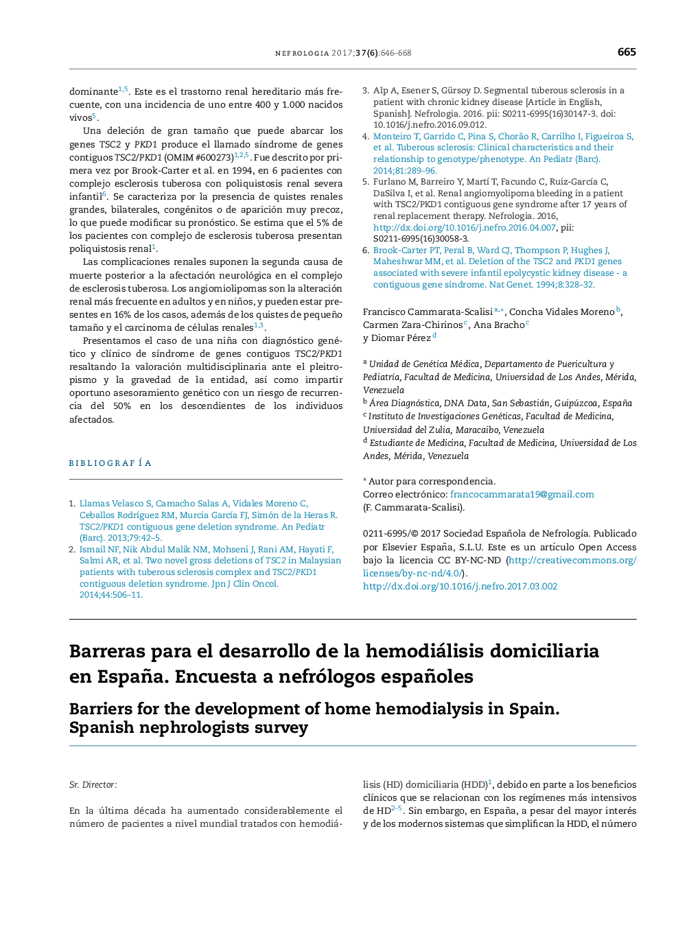 Barreras para el desarrollo de la hemodiálisis domiciliaria en España. Encuesta a nefrólogos españoles
