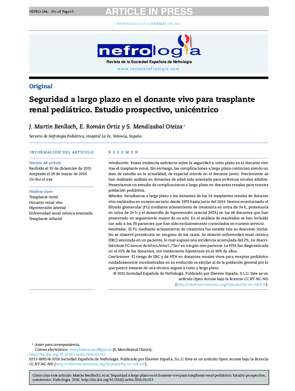 Seguridad a largo plazo en el donante vivo para trasplante renal pediátrico. Estudio prospectivo, unicéntrico