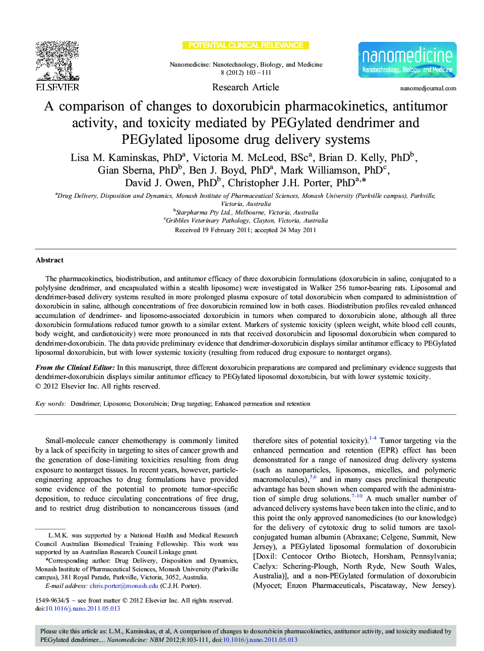 A comparison of changes to doxorubicin pharmacokinetics, antitumor activity, and toxicity mediated by PEGylated dendrimer and PEGylated liposome drug delivery systems 