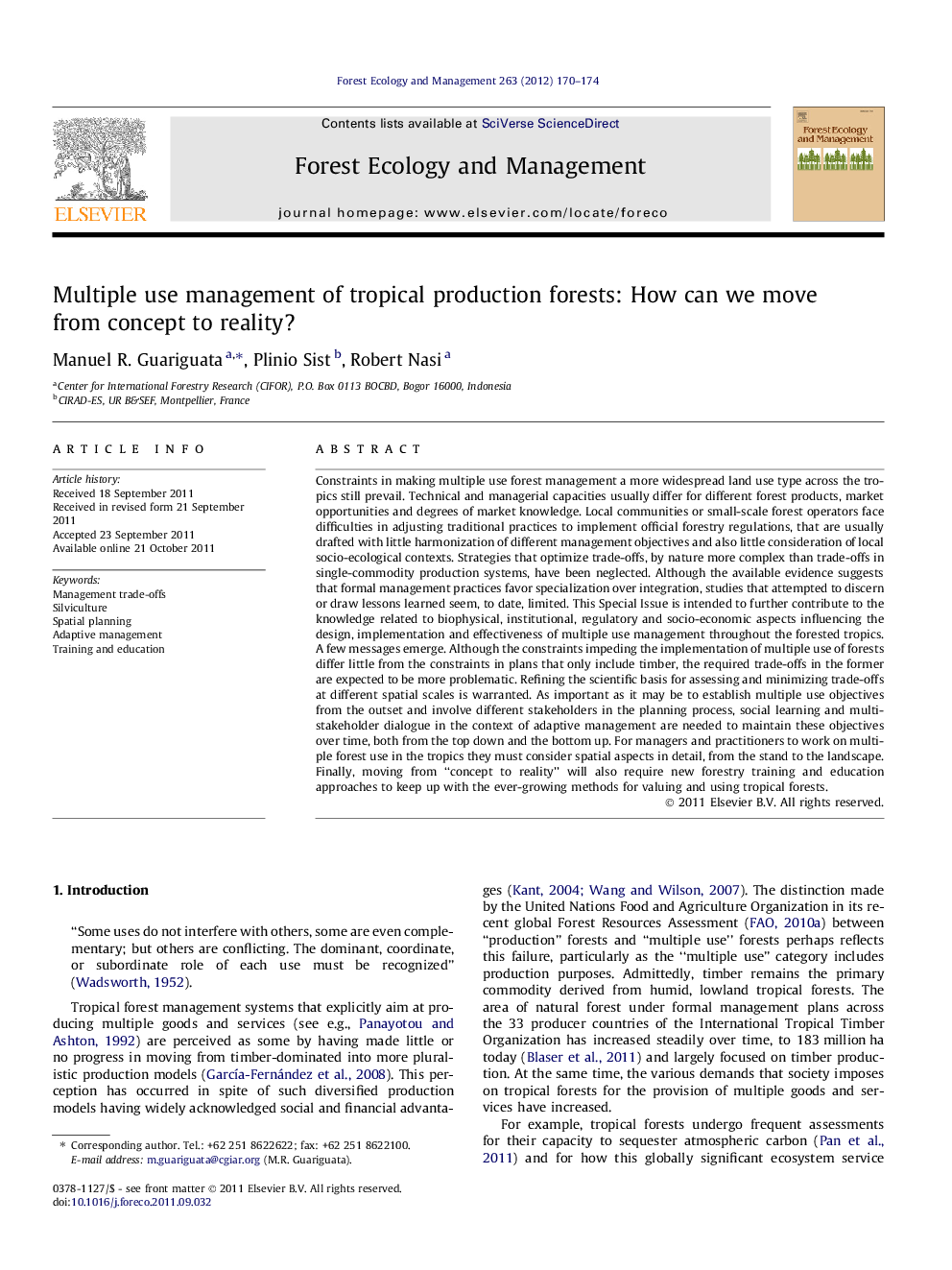 Multiple use management of tropical production forests: How can we move from concept to reality?