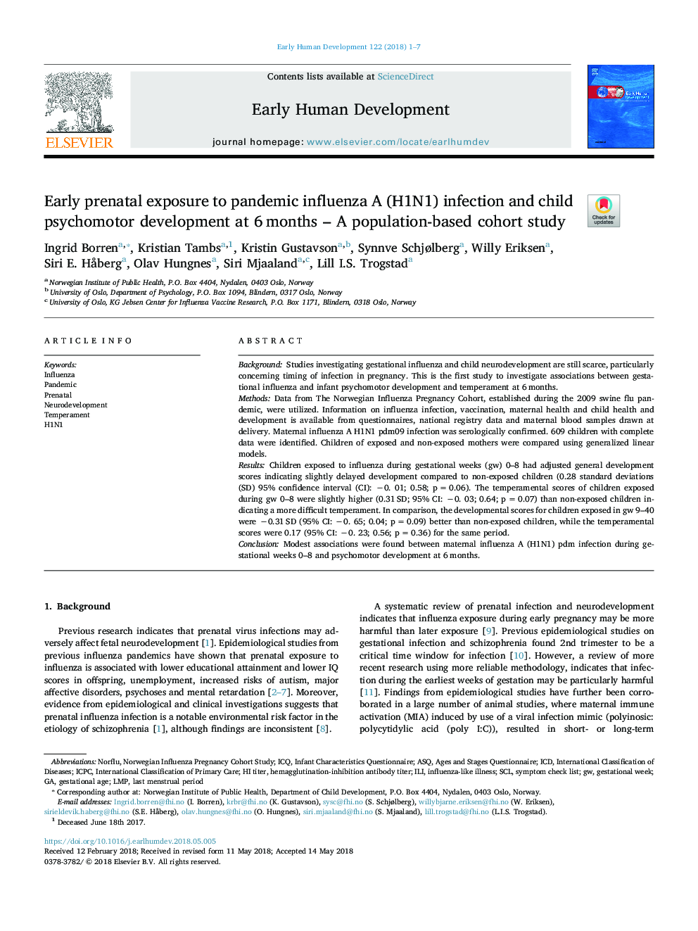 Early prenatal exposure to pandemic influenza A (H1N1) infection and child psychomotor development at 6â¯months - A population-based cohort study