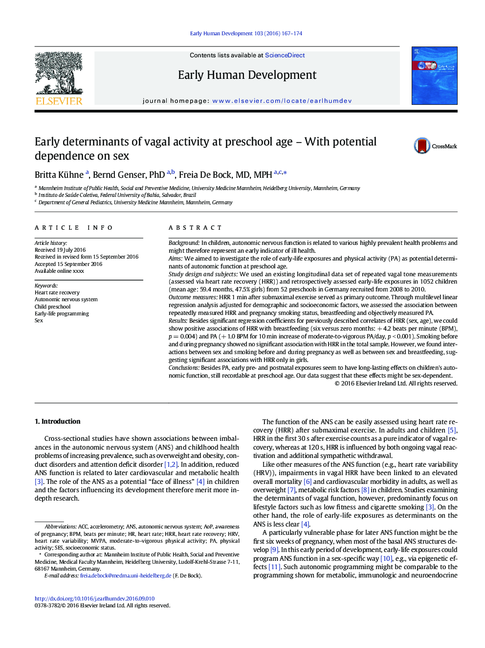 Early determinants of vagal activity at preschool age - With potential dependence on sex