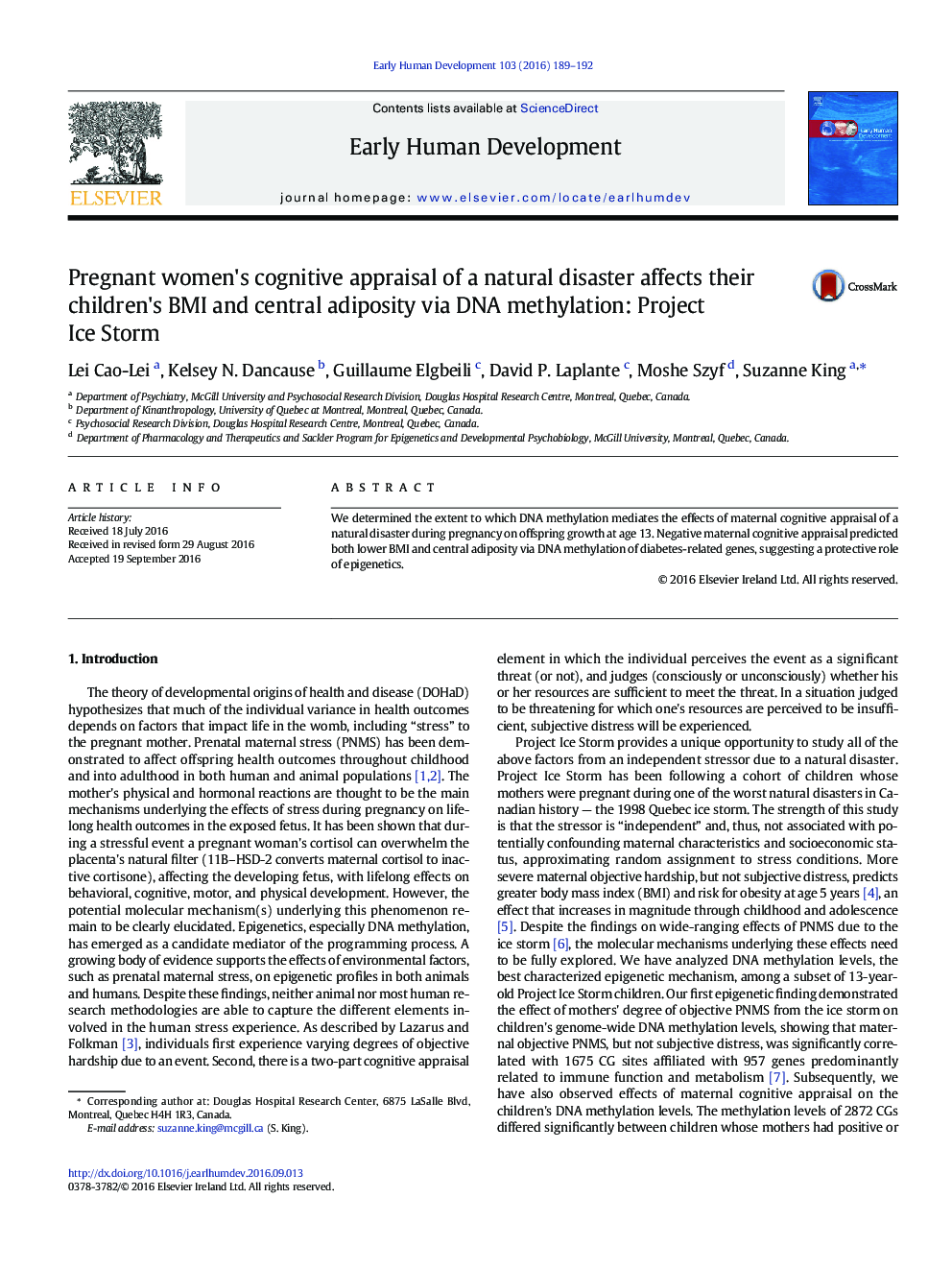 Pregnant women's cognitive appraisal of a natural disaster affects their children's BMI and central adiposity via DNA methylation: Project Ice Storm