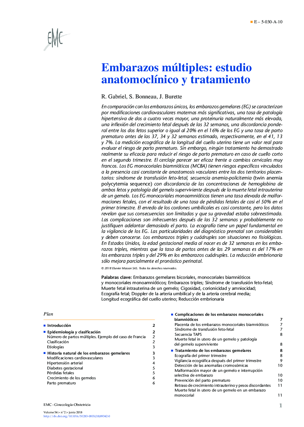 Embarazos múltiples: estudio anatomoclÃ­nico y tratamiento