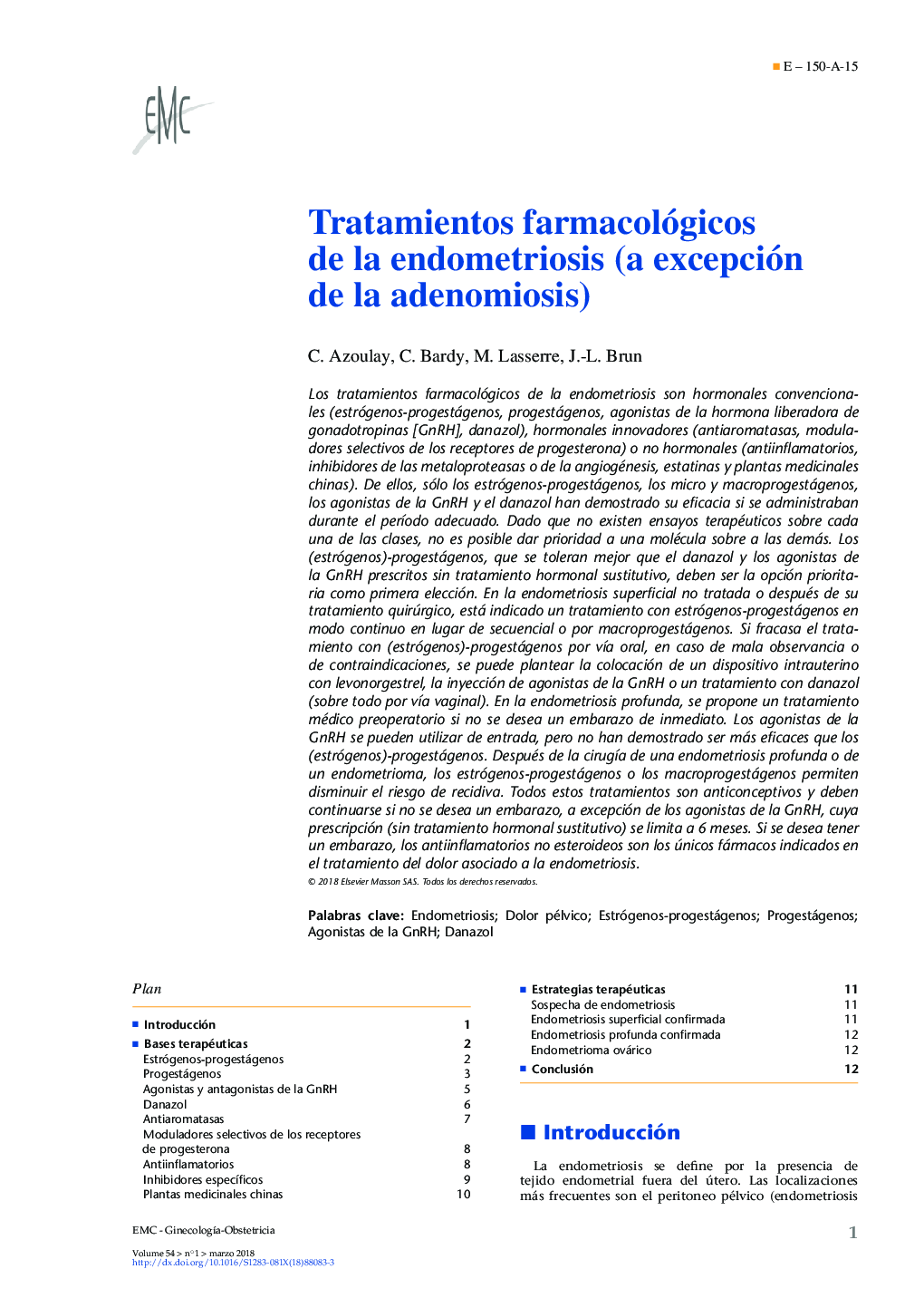 Tratamientos farmacológicos de la endometriosis (a excepción de la adenomiosis)