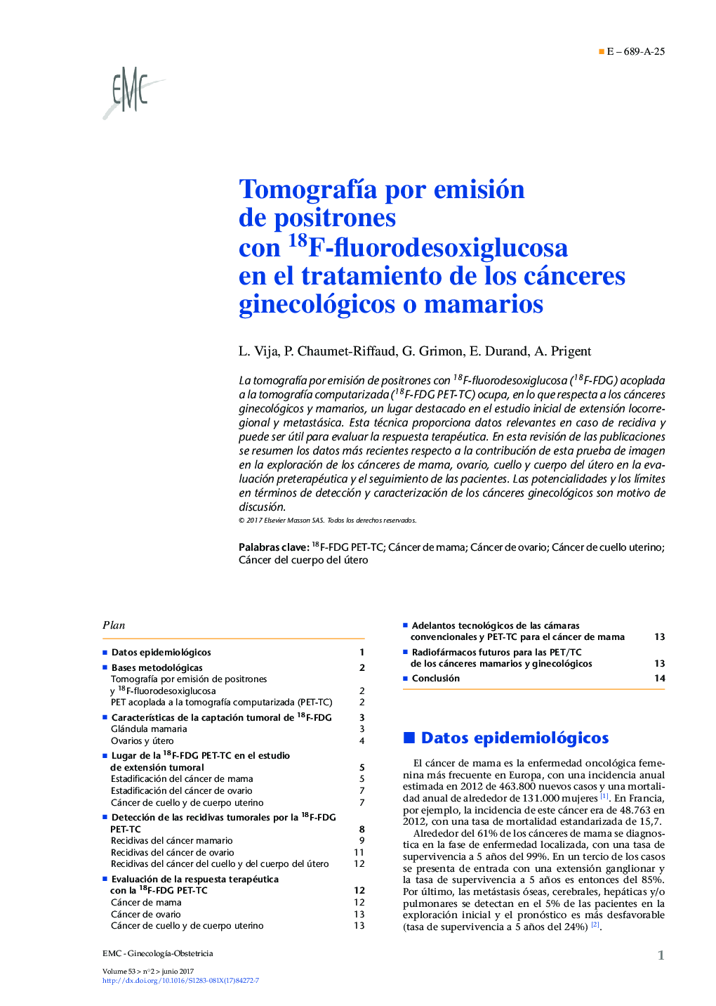 TomografÃ­a por emisión de positrones con 18F-fluorodesoxiglucosa en el tratamiento de los cánceres ginecológicos o mamarios