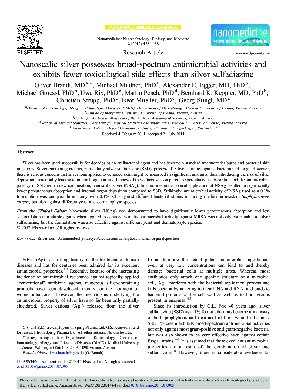 Nanoscalic silver possesses broad-spectrum antimicrobial activities and exhibits fewer toxicological side effects than silver sulfadiazine 