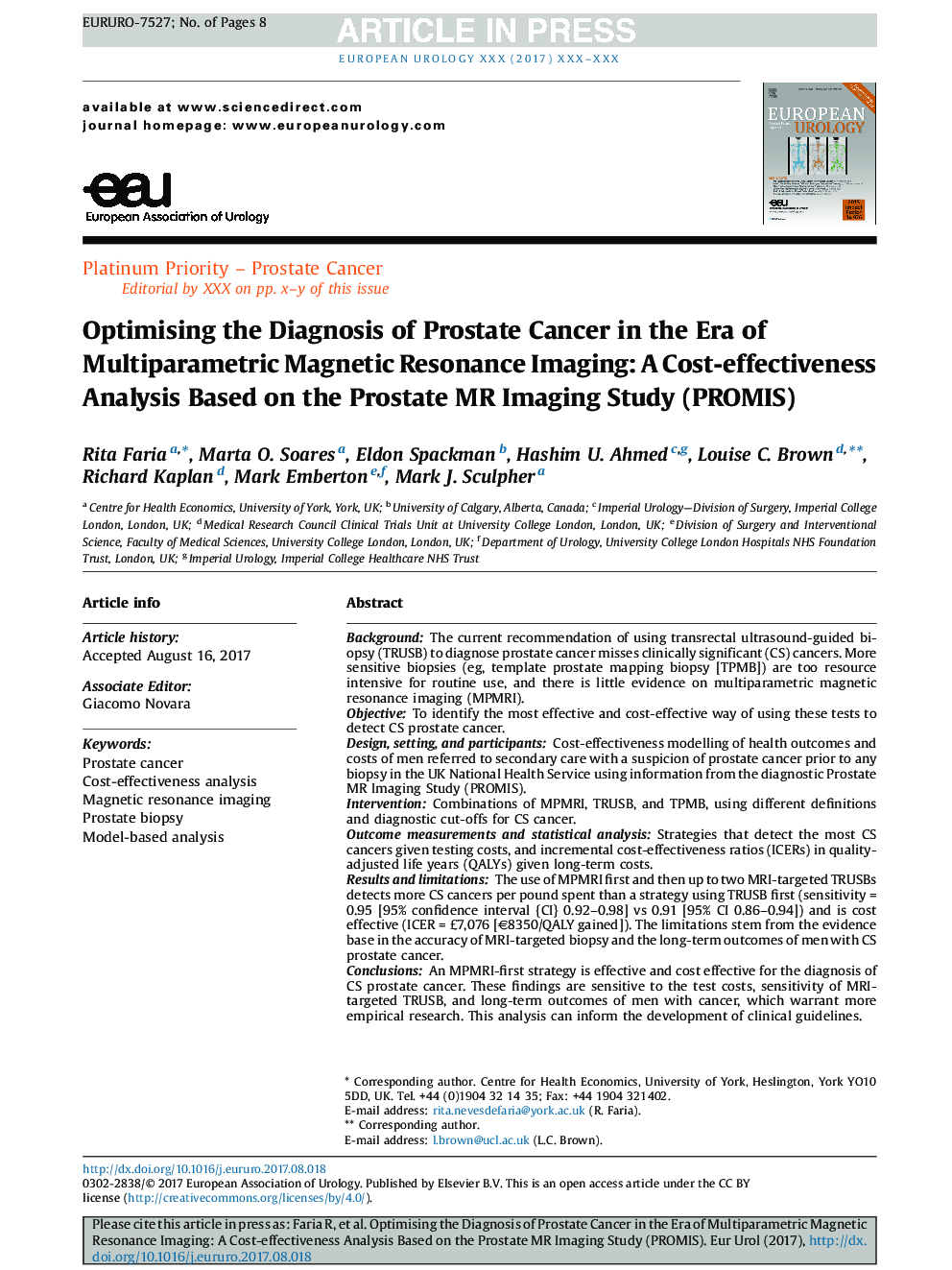 Optimising the Diagnosis of Prostate Cancer in the Era of Multiparametric Magnetic Resonance Imaging: A Cost-effectiveness Analysis Based on the Prostate MR Imaging Study (PROMIS)