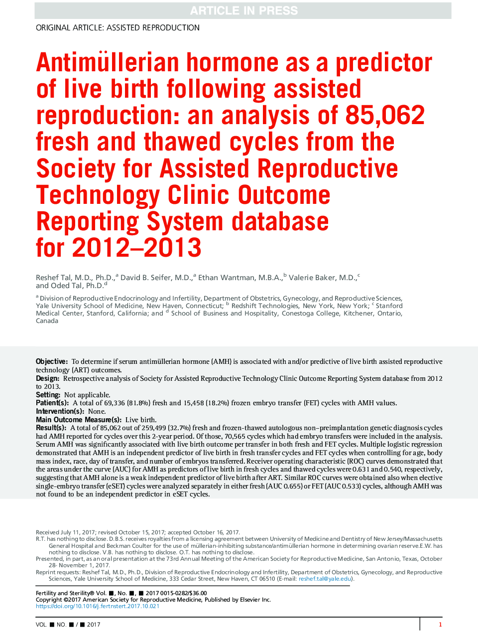 Antimüllerian hormone as a predictor of live birth following assisted reproduction: an analysis of 85,062 fresh and thawed cycles from the Society for Assisted Reproductive Technology Clinic Outcome Reporting System database for 2012-2013