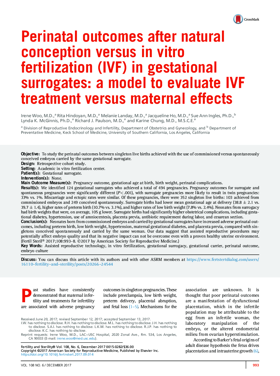Perinatal outcomes after natural conception versus inÂ vitro fertilization (IVF) in gestational surrogates: a model to evaluate IVF treatment versus maternal effects