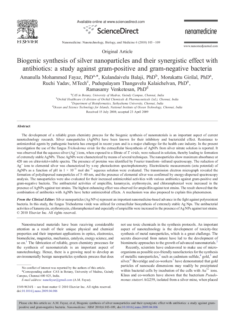 عکس صفحه اول مقاله: Biogenic synthesis of silver nanoparticles and their synergistic effect with antibiotics: a study against gram-positive and gram-negative bacteria Biogenic synthesis of silver nanoparticles and their synergistic effect with antibiotics: a study against gram-positive and gram-negative bacteria