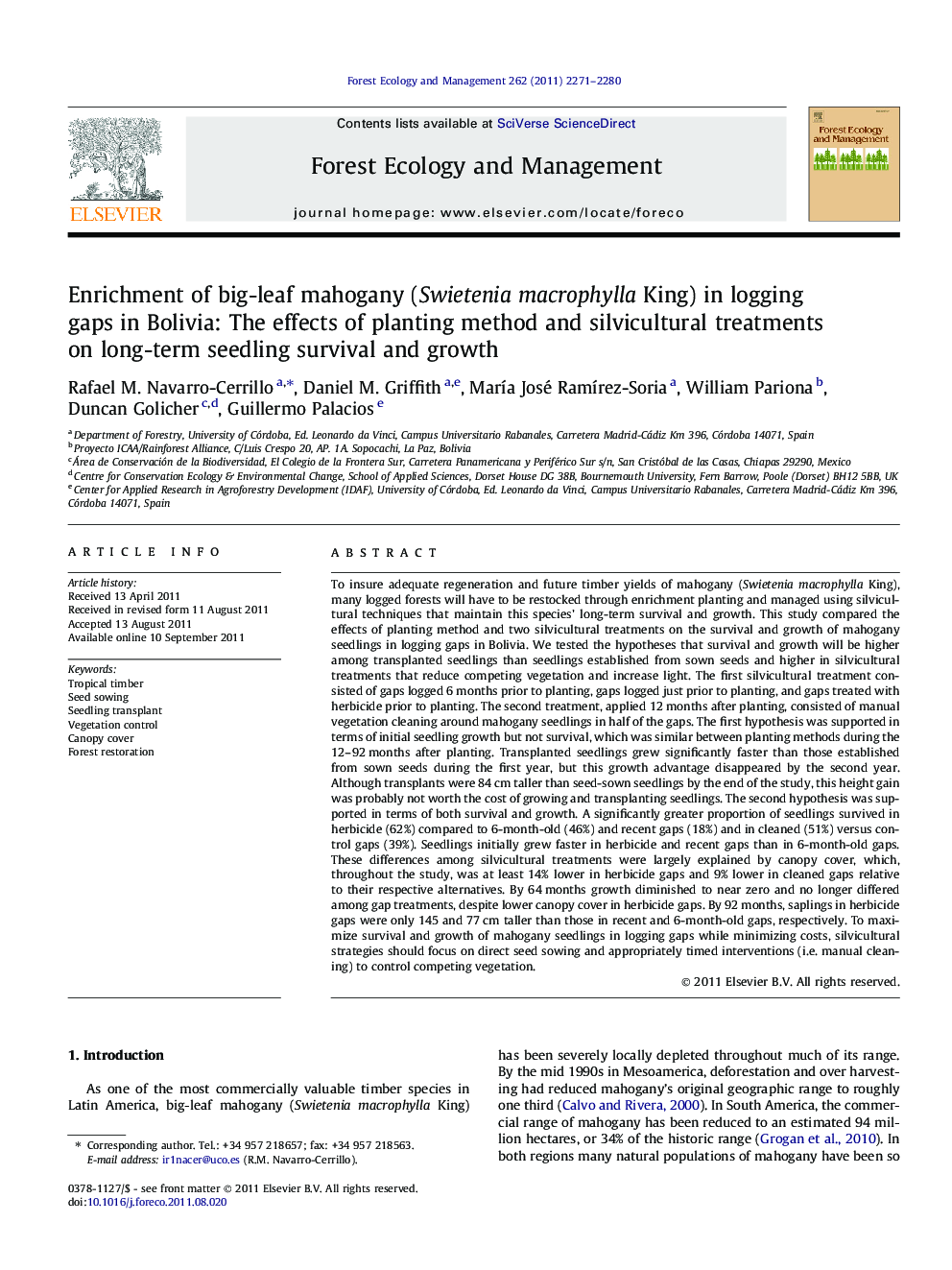 عکس صفحه اول مقاله: Enrichment of big-leaf mahogany (Swietenia macrophylla King) in logging gaps in Bolivia: The effects of planting method and silvicultural treatments on long-term seedling survival and growth Enrichment of big-leaf mahogany (Swietenia macrophylla King) in logging gaps in Bolivia: The effects of planting method and silvicultural treatments on long-term seedling survival and growth