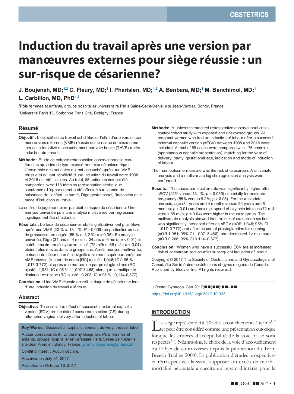 Induction du travail aprÃ¨s une version par manÅuvres externes pour siÃ¨ge réussie : un sur-risque de césarienne?