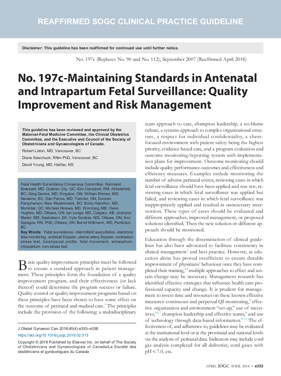 No. 197c-Maintaining Standards in Antenatal and Intrapartum Fetal Surveillance: Quality Improvement and Risk Management