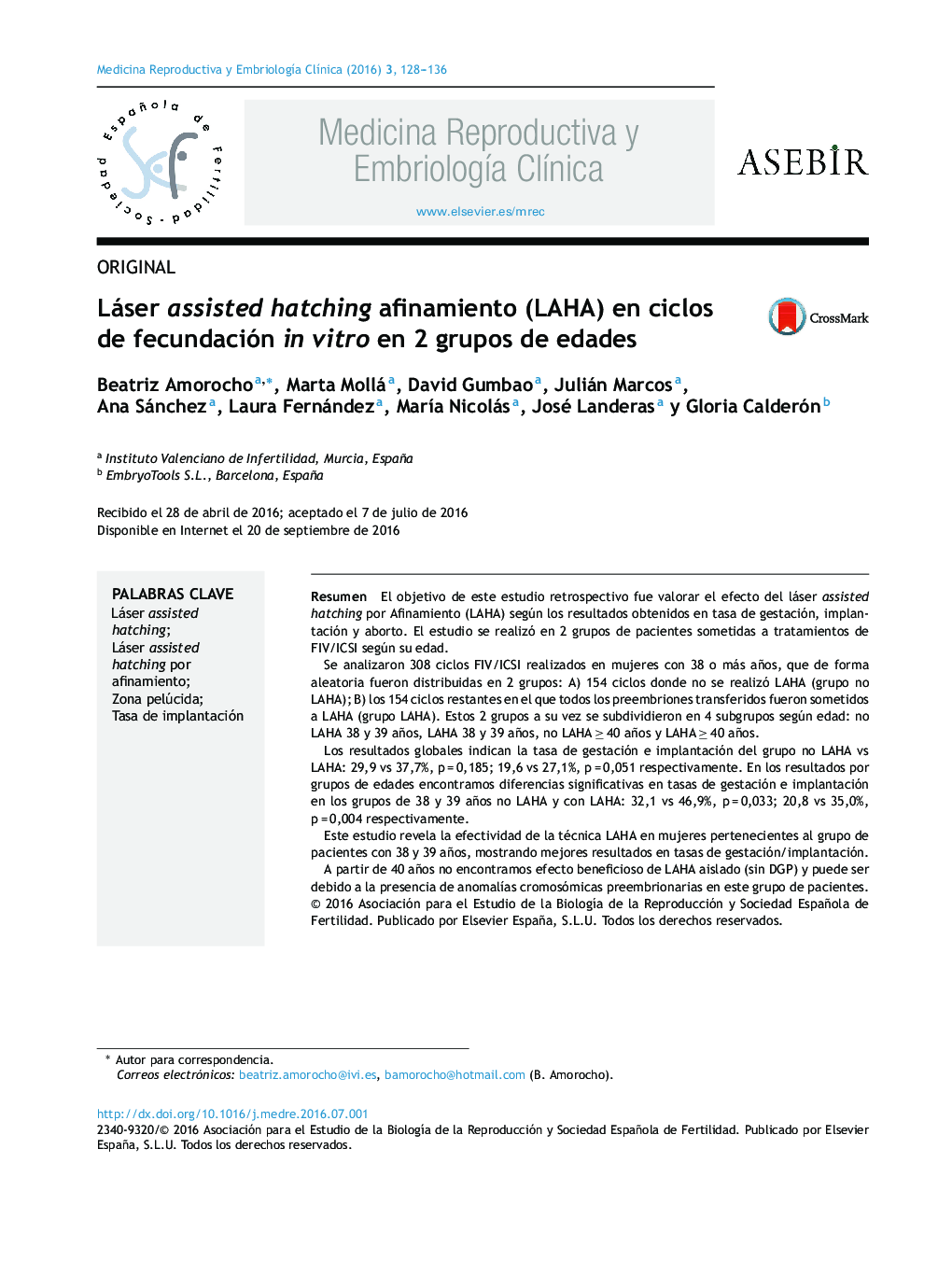 Láser assisted hatching afinamiento (LAHA) en ciclos de fecundación in vitro en 2 grupos de edades