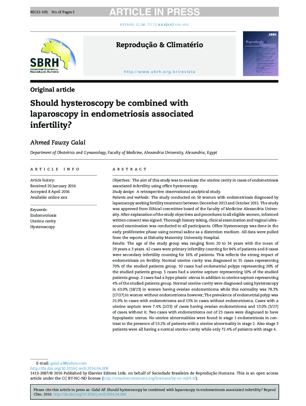 Should hysteroscopy be combined with laparoscopy in endometriosis associated infertility?
