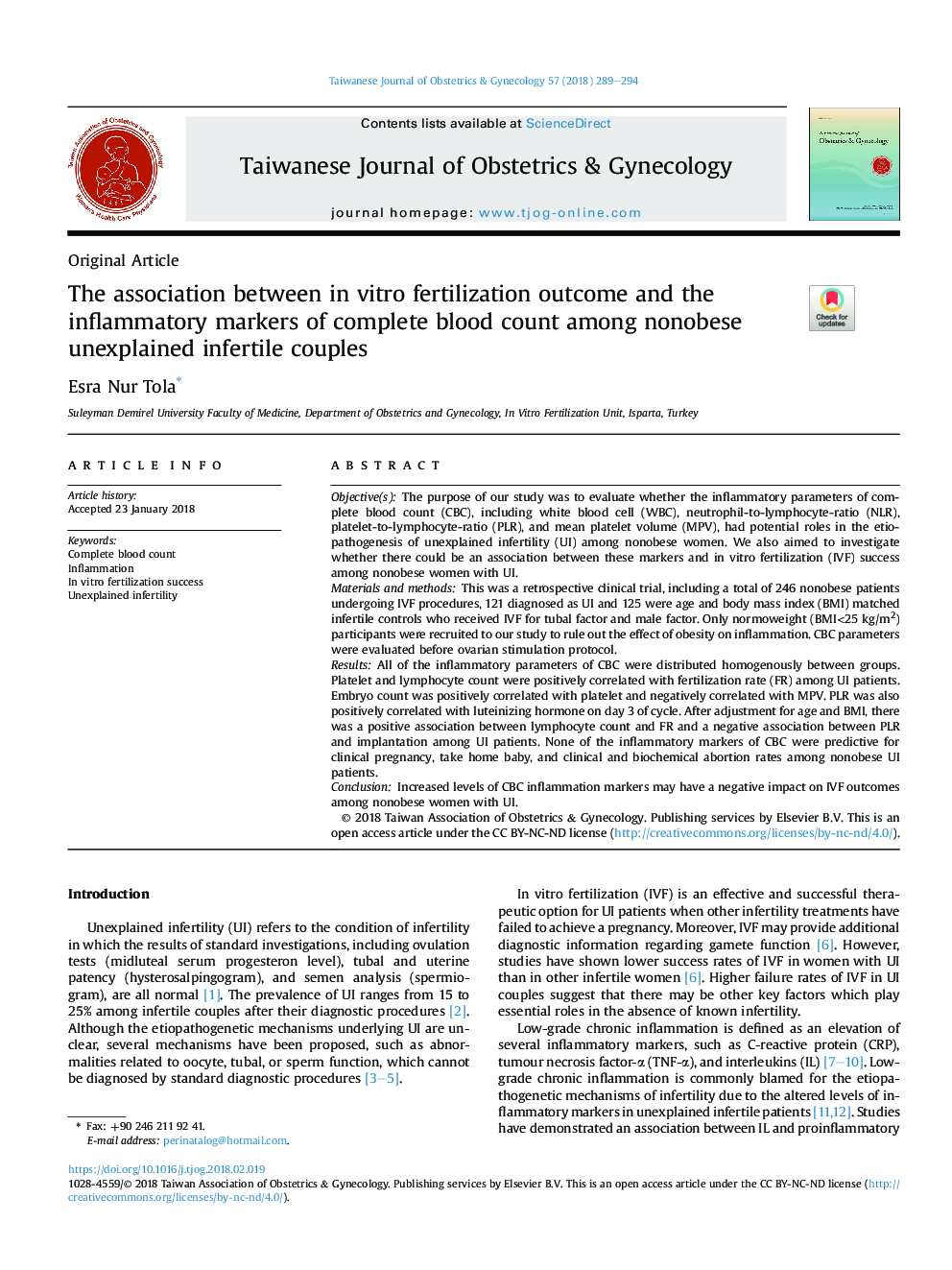 The association between inÂ vitro fertilization outcome and the inflammatory markers of complete blood count among nonobese unexplained infertile couples