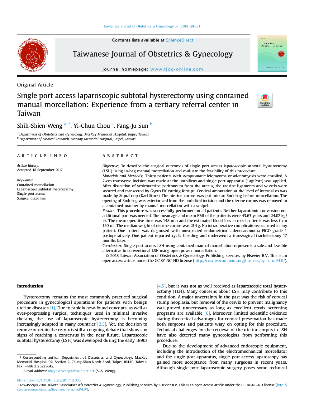 Single port access laparoscopic subtotal hysterectomy using contained manual morcellation: Experience from a tertiary referral center in Taiwan