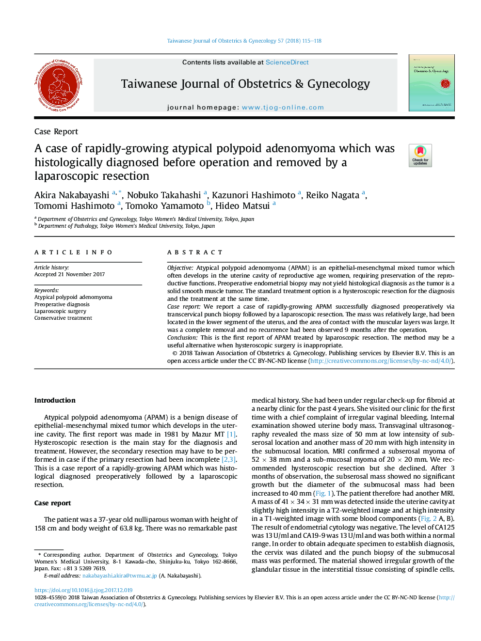 A case of rapidly-growing atypical polypoid adenomyoma which was histologically diagnosed before operation and removed by a laparoscopic resection