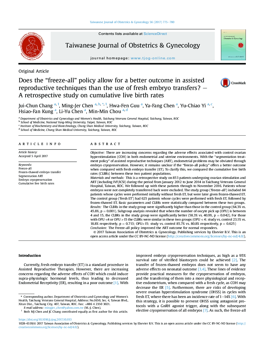 Does the “freeze-all” policy allow for a better outcome in assisted reproductive techniques than the use of fresh embryo transfers? - AÂ retrospective study on cumulative live birth rates