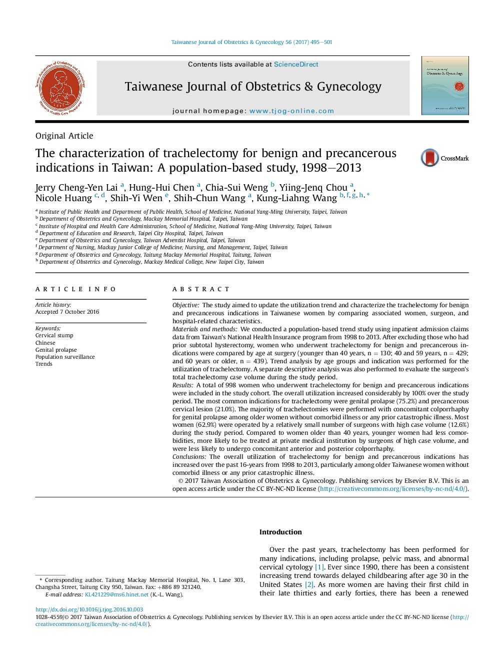 The characterization of trachelectomy for benign and precancerous indications in Taiwan: A population-based study, 1998-2013